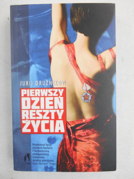 Pierwszy dzień reszty życia