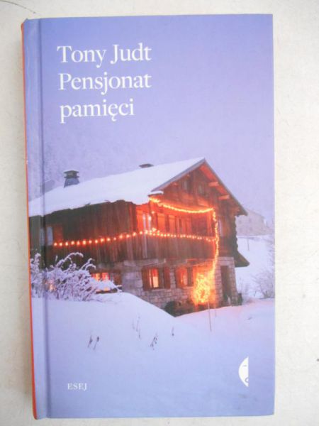 Judt Tony - Pensjonat pamięci