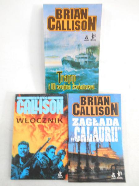 Callison Brian - Włócznik / Zagłada "Calaurii" / Trapp i III wojna światowa