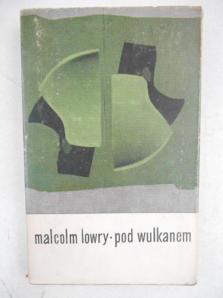 Lowry Malcolm - Pod wulkanem