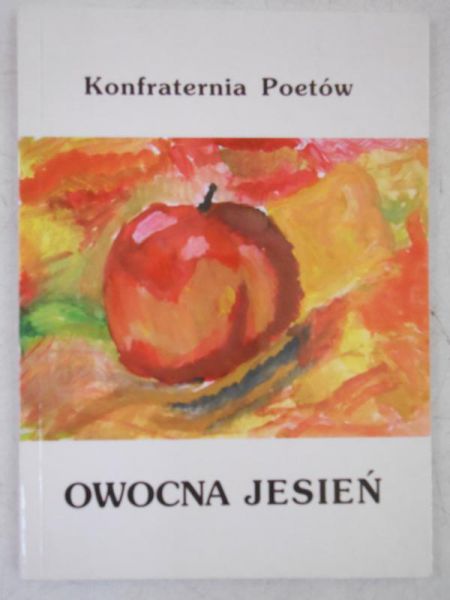 Lubart-Krzysica Jacek (red.) - Owocna jesień