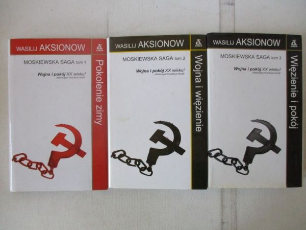 Aksionow Wasilij - Moskiewska saga, Tom I-III