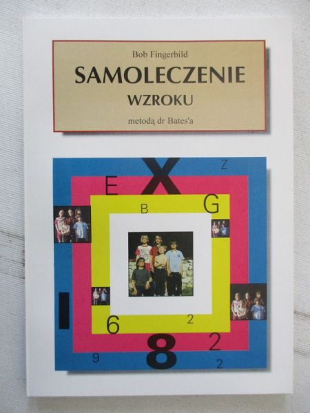 Fingerbild Bob - Samoleczenie wzroku