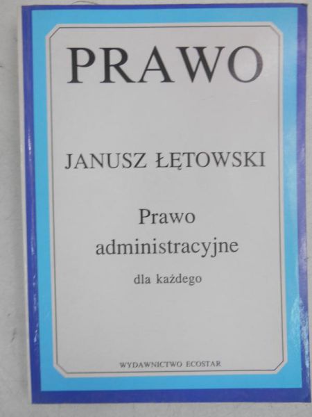 Prawo administracyjne dla każdego