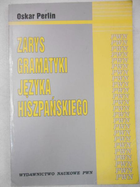 Zarys gramatyki języka hiszpańskiego