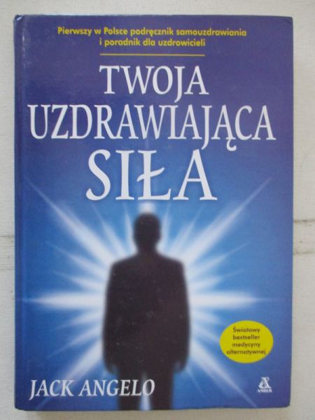 Twoja uzdrowiająca siła