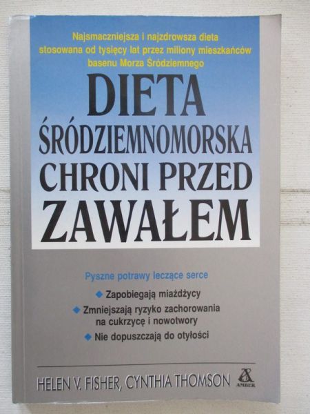 Fisher Helen V. - Dieta śródziemnomorska chroni przed zawałem
