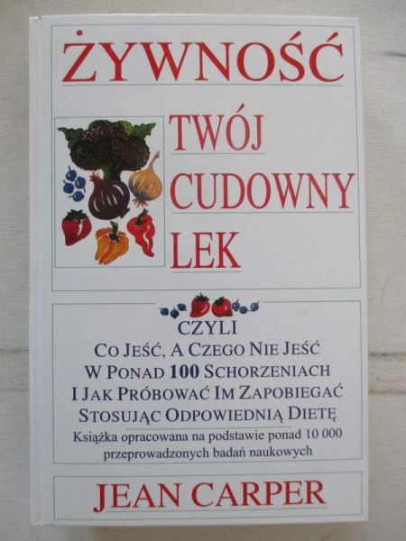 Żywność twój cudowny lek