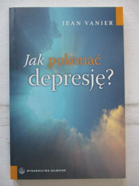 Hart Archibald - Jak pokonać depresję?