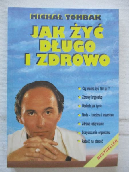 Jak żyć długo i zdrowo