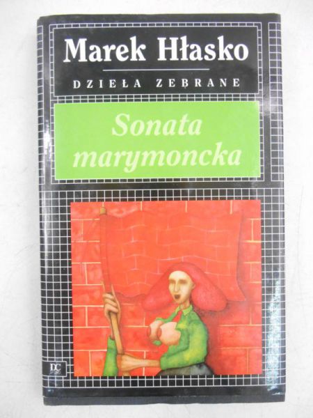 Hłasko Marek - Sonata marymoncka