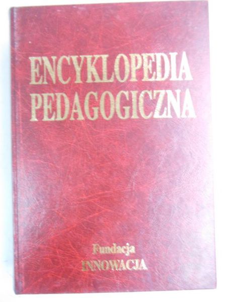 Pomykało Wojciech (red.) - Encyklopedia pedagogiczna