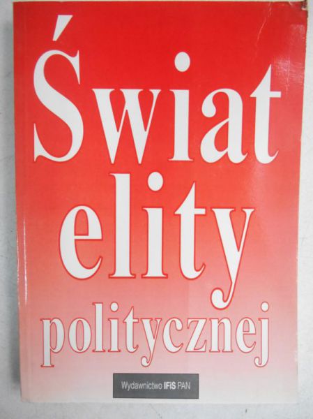 Świat elity politycznej