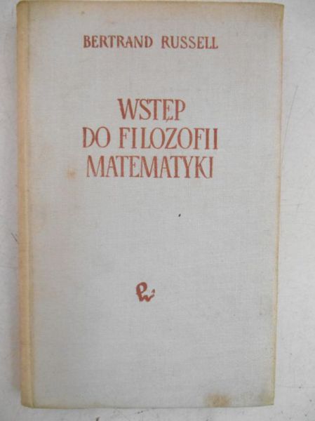 Russell Bertrand - Wstęp do filozofii matematyki