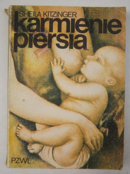 Kitzinger Sheila - Karmienie piersią