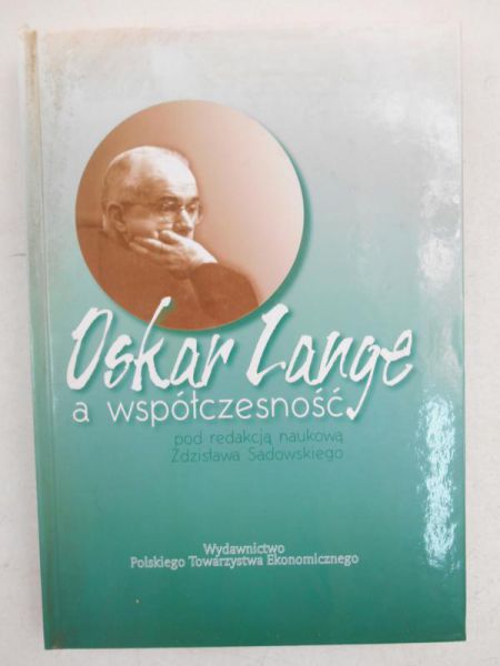 Oskar Lange a współczesność