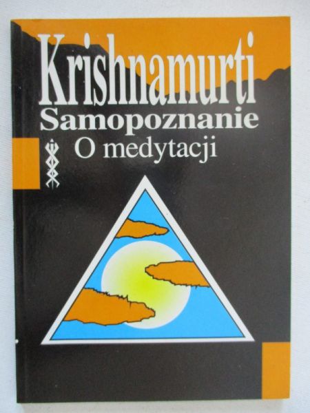 Krishnamurti Jiddu - Samopoznanie
