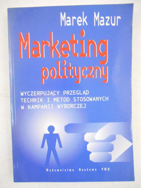 Mazur Marek - Marketing polityczny