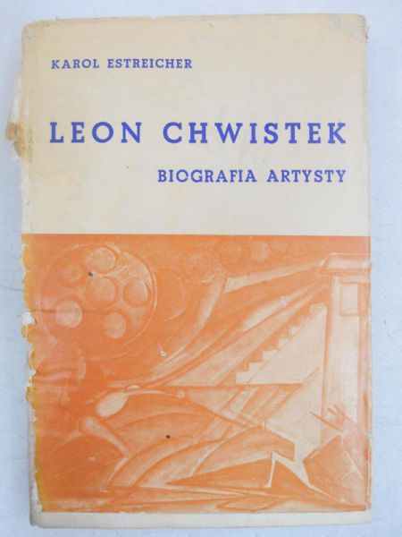 Leon Chwistek. Biografia artysty