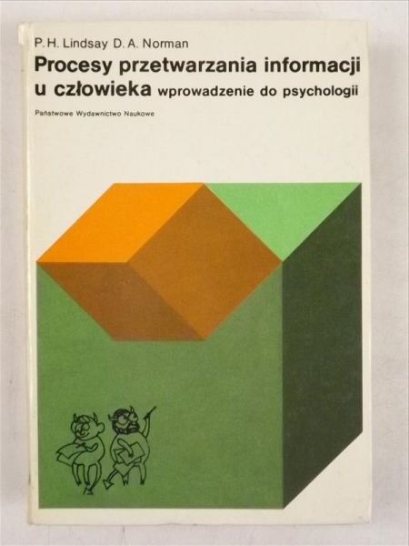 Lindsay P. H.,    - Procesy przetwarzania informacji u człowieka