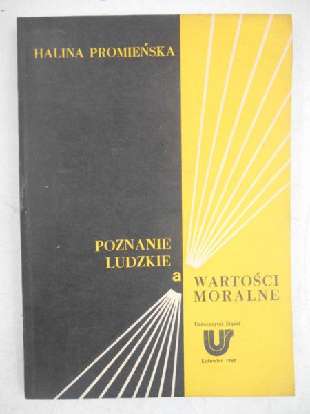 Poznanie ludzkie a wartości moralne