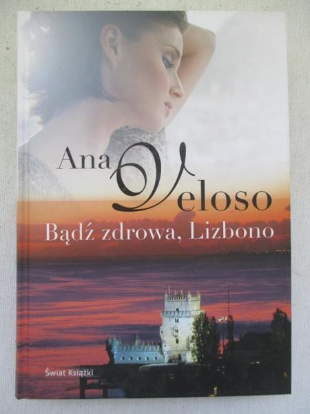 Bądź zdrowa, Lizbono