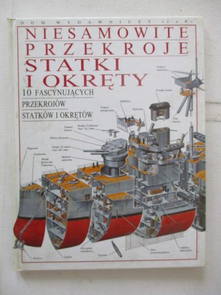 Niesamowite przekroje statki i okręty