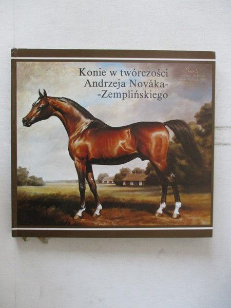 Konie w twórczości Andrzeja Novaka-Zemplińskiego
