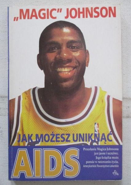Johnson Earvin - Jak możesz uniknąć AIDS