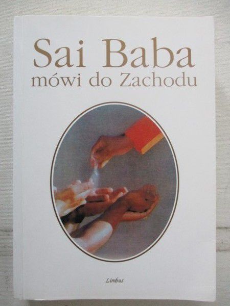 Doliwa Stephan Stepski - Sai Baba mówi do Zachodu