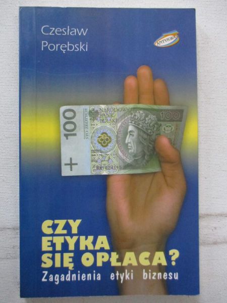 Czy etyka się opłaca?