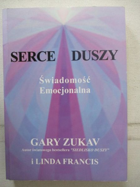 Serce duszy. Świadomość Emocjonalna