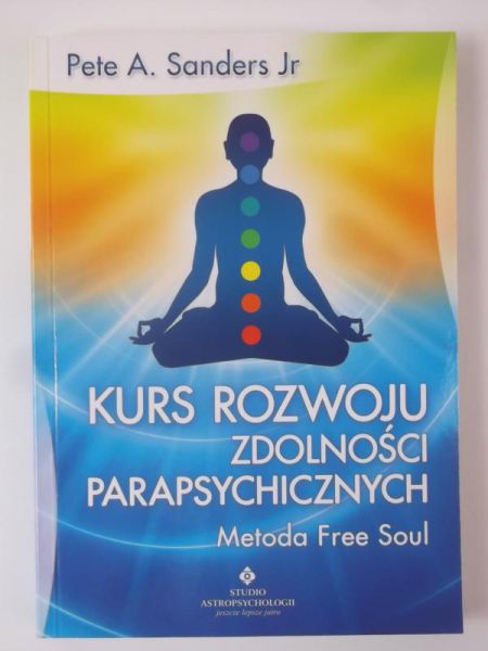 Sanders Pete A. - Kurs rozwoju zdolności parapsychicznych