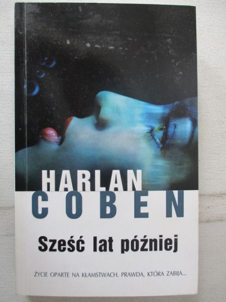Sześć lat później
