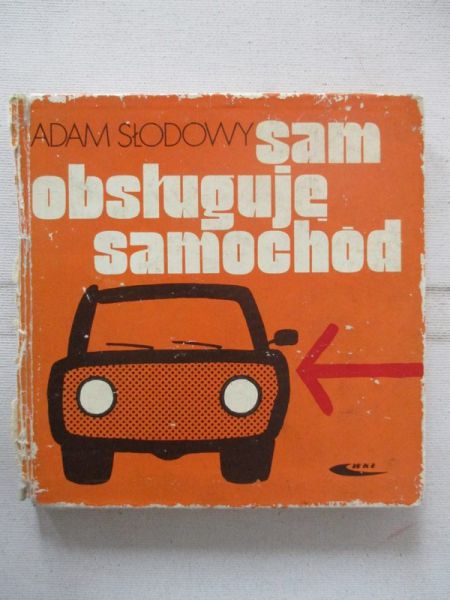Słodowy Adam - Sam obsługuję samochód