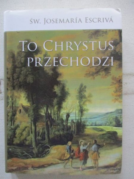 To Chrystus przechodzi