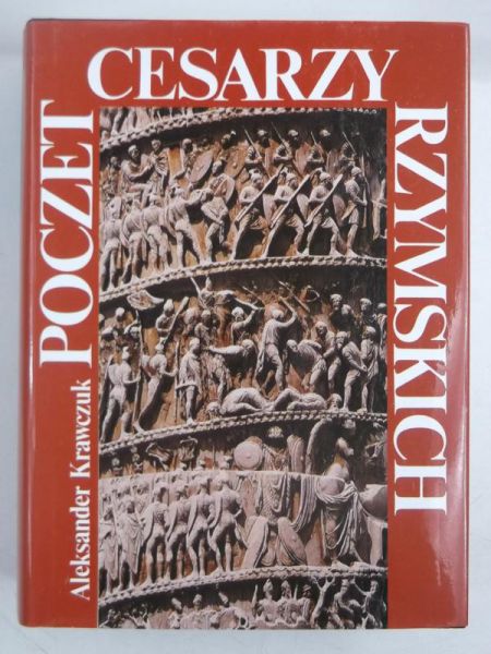 Krawczuk Aleksander - Poczet cesarzy rzymskich