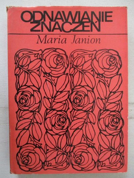 Janion Maria - Odnawianie znaczeń