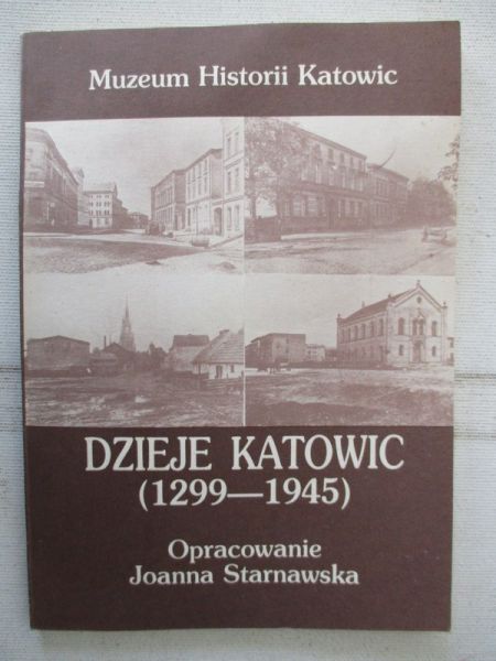 Dzieje Katowic (1299-1945