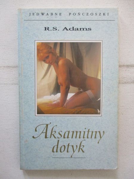 Adams R.S. - Aksamitny dotyk