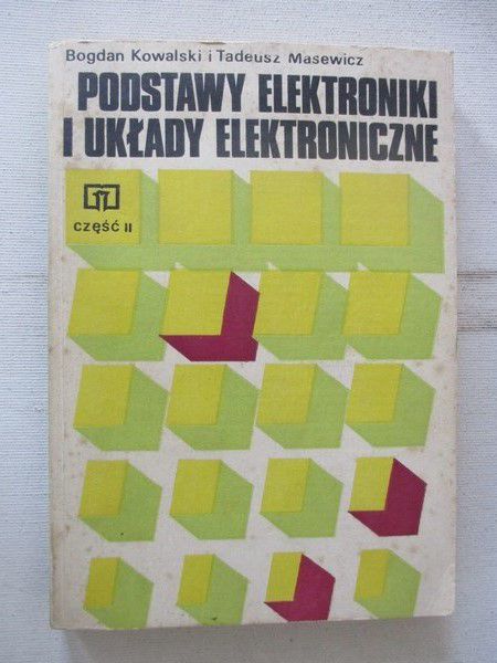 Podstawy elektroniki i układy elektroniczne