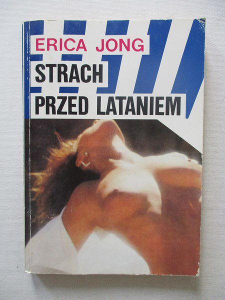 Jong Erica - Strach przed lataniem