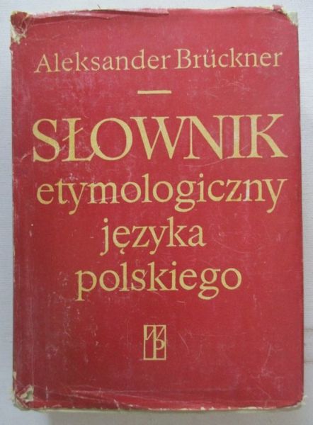 Słownik etymologiczny języka polskiego