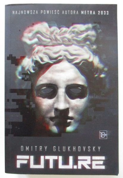 Glukhovsky Dmitry - Futu.re