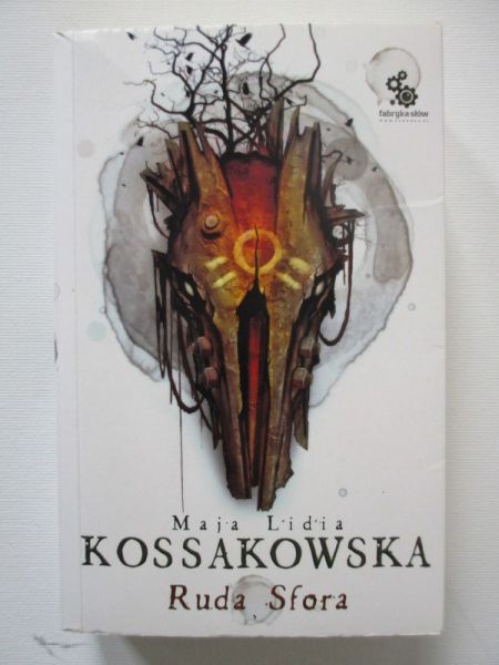 Kossakowska Maja Lidia - Ruda Sfora