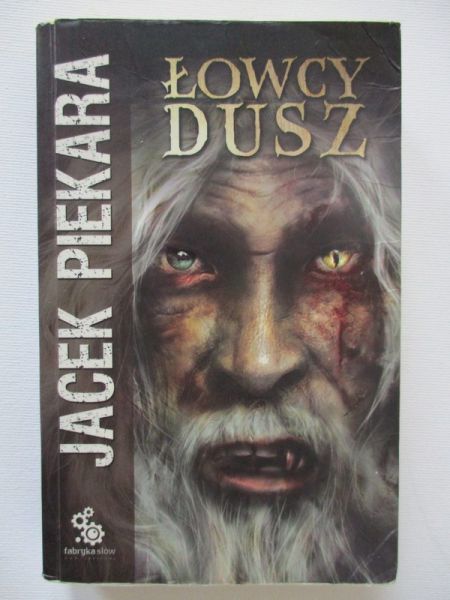 Piekara Jacek - Łowca dusz