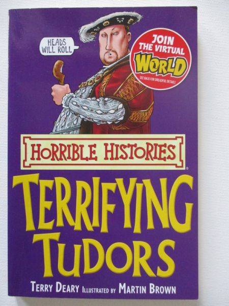 Horrible Histories Terrifying Tudors