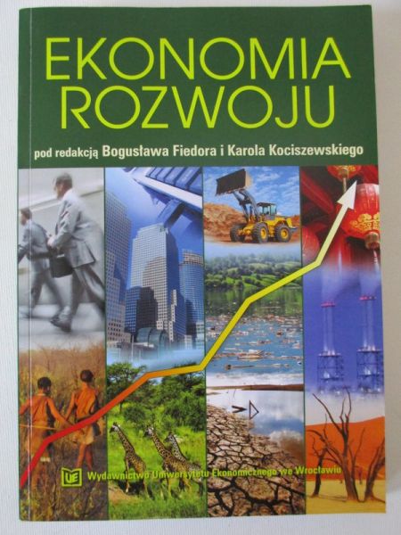 Fiedora Bogusław (red.) - Ekonomia rozwoju