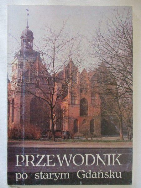 Przewodnik po starym Gdańsku