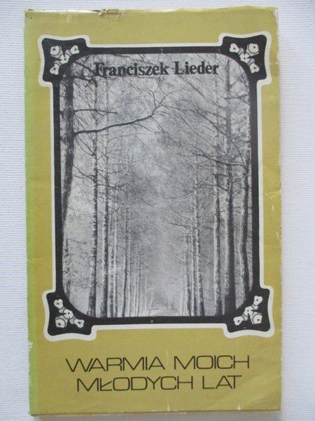 Warmia moich młodych lat
